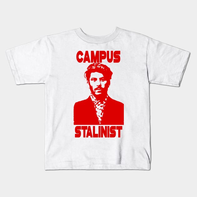 Campus Stalinist Kids T-Shirt by WellRed